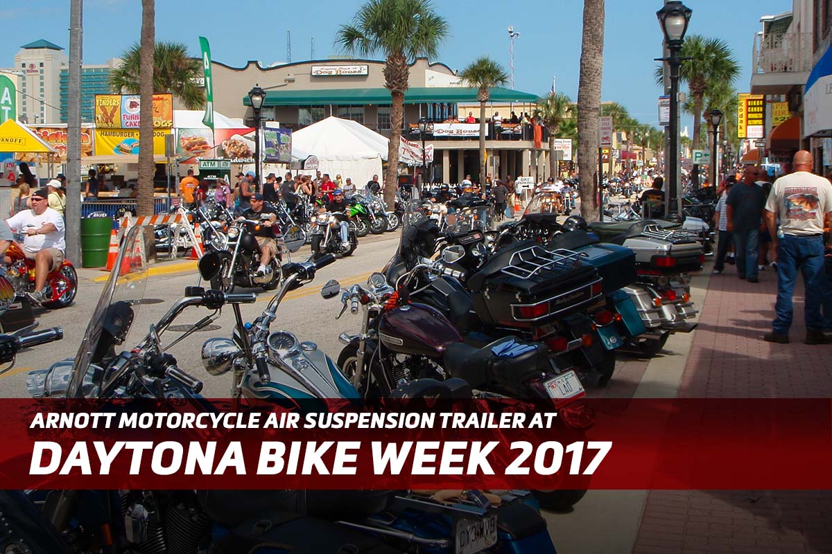 Arnott Motorcycle Air Suspension Hits Daytona Bike Week! – Arnott ...